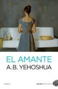 EL AMANTE de YEHOSHUA, A.B. 