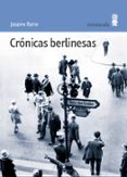 CRONICAS BERLINESAS di ROTH, JOSEPH 