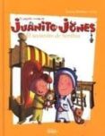 EL SECUESTRO DE SOMBRA (JUANITO JONES N 5) di ALCANTARA, RICARDO 