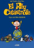 EL REY CATASTROFE: VAYA CARA TIENE ADALBERTO de PARME, FABRICE  TRONDHEIM, LEWIS 