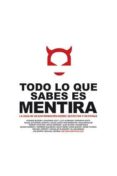 TODO LO QUE SABES ES MENTIRA (2 ED) di VV.AA. 