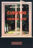 CUENTOS DE UN TIEMPO IDO di HOYO, ARTURO DEL 