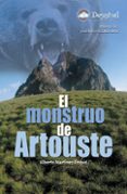 EL MONSTRUO DE ARTOUSTE (GANADORA DE LA VII EDICION DEL PREMIO DE SNIVEL) di MARTINEZ EMBID, ALBERTO 