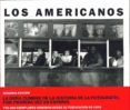 LOS AMERICANOS de FRANK, ROBERT 