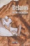 RELATOS DE UN CARBONERO di TAKENO, SHIGEYASU 