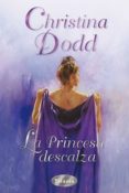 LA PRINCESA DESCALZA de DODD, CHRISTINE 