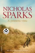 A PRIMERA VISTA de SPARKS, NICHOLAS 