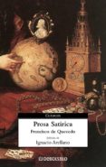 PROSA SATIRICA de QUEVEDO, FRANCISCO DE 