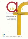 A FONDO 1: PROFESOR B2: GUIA DIDACTICA (NIVEL AVANZADO) de GARCIA GONZALEZ, JAVIER 