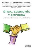 ETICA, ECONOMIA Y EMPRESA: LA DIMENSION MORAL DE LA ECONOMIA di ALCOBERRO, RAMON 