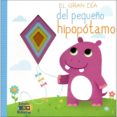 EL GRAN DA DEL PEQUEO HIPOPTAMO di VV.AA. 