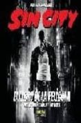 SIN CITY: EL LIBRO DE LA PELICULA de MILLER, FRANK 