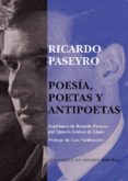 POESIA, POETAS Y ANTIPOETAS de PASEYRO, RICARDO 