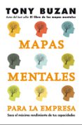 MAPAS MENTALES PARA LA EMPRESA de BUZAN, TONY 