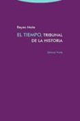 EL TIEMPO, TRIBUNAL DE LA HISTORIA de MATE, REYES 