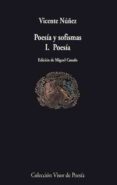 POESIA Y SOFISMAS (I): POESIA de NUEZ, VICENTE 