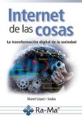 INTERNET DE LAS COSAS di LOPEZ I SEUBA, MANEL 