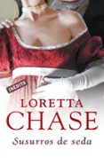SUSURROS DE SEDA de CHASE, LORETTA 