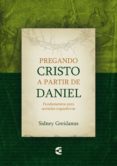 Pregando Cristo A Partir De Daniel (ebook)