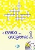 EL ESPAOL EN CRUCIGRAMAS: BOOK 1 + DVD-ROM di VV.AA. 
