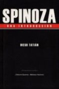 SPINOZA UNA INTRODUCCION di TATIAN, DIEGO 