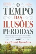 O Tempo Das Ilusões Perdidas (ebook)