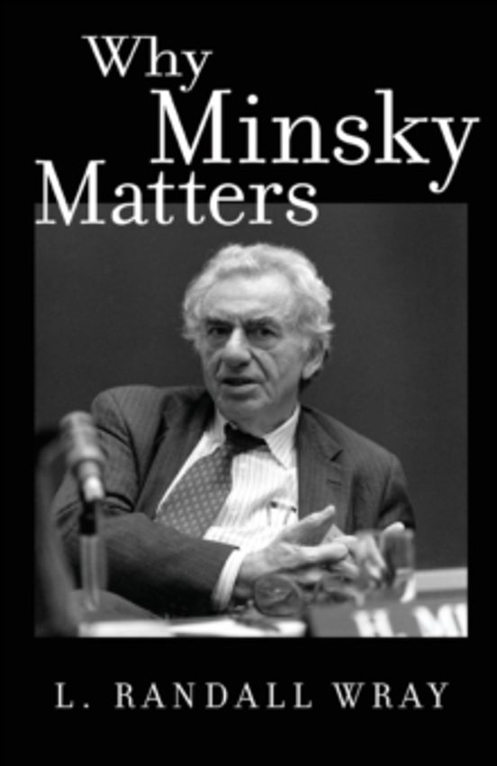 Why Minsky Matters
