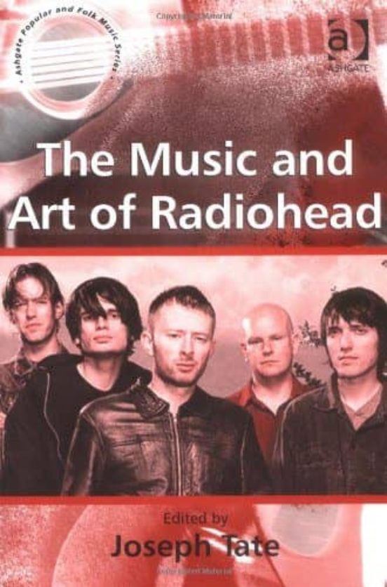 The Music And Art Of Radiohead
