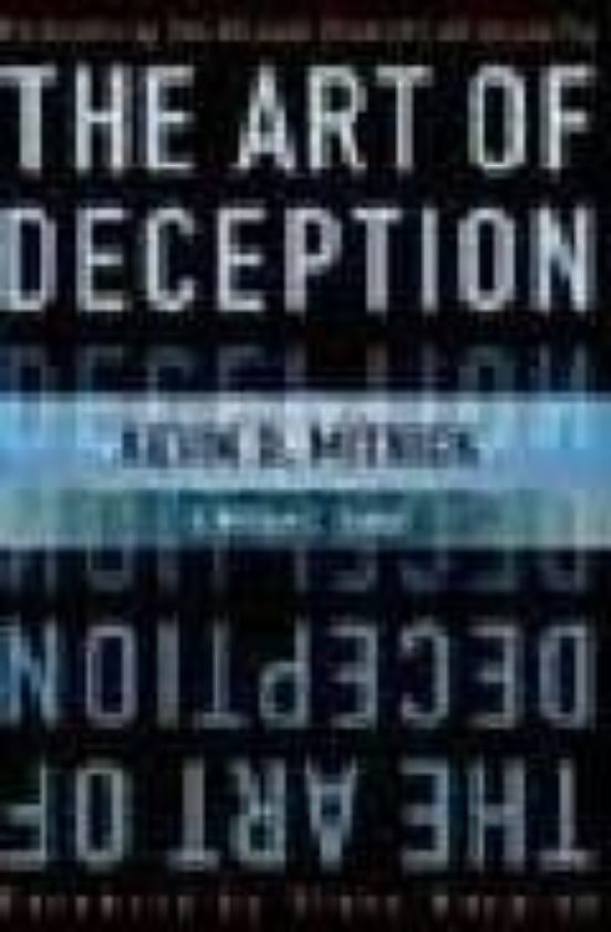 The Art Of Deception: Controlling The Human Element Of Security