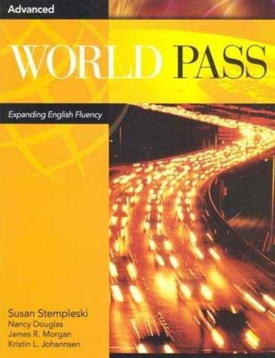 Advanced Worl Pass: Expandig English Fluency