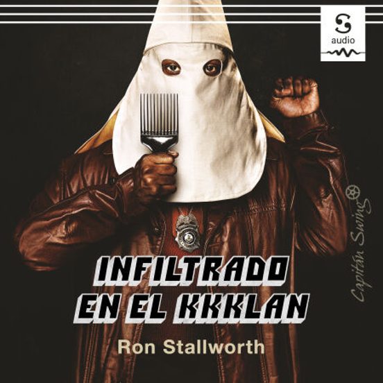 Infiltrado En El KKKLAN