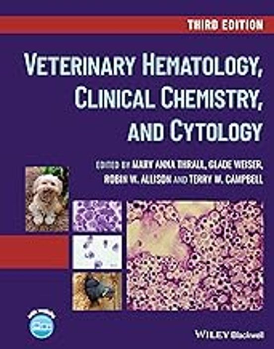 Veterinary Hematology Clinical Chemistry And Cytology
