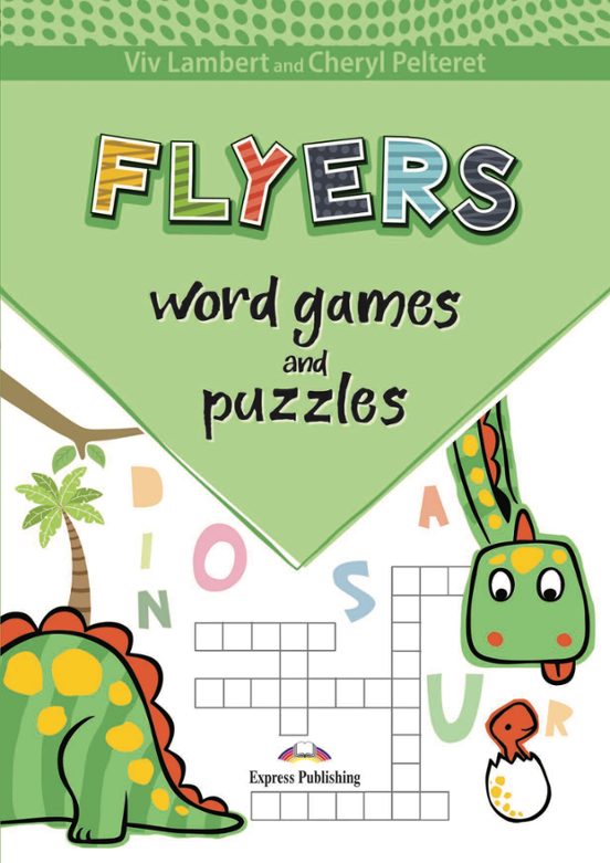 Word Games And Puzzles Flyers Student S Book