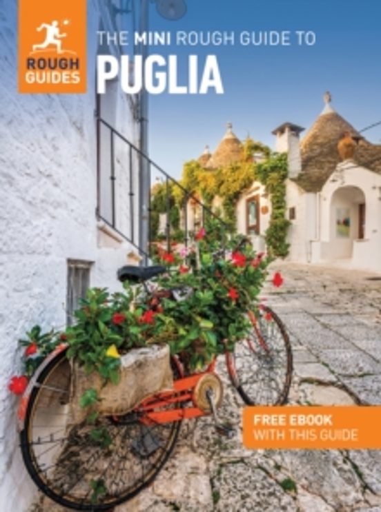The Mini Rough Guide To Puglia: Travel Guide With Ebook