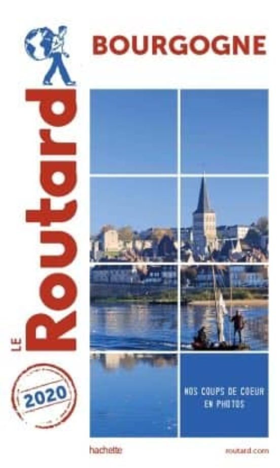 Guide Du Routard Bourgogne 2020