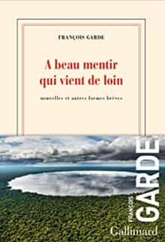A Beau Mentir Qui Vient De Loin