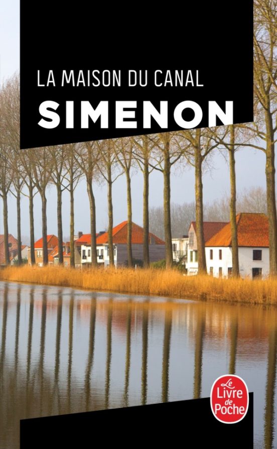 La Maison Du Canal
