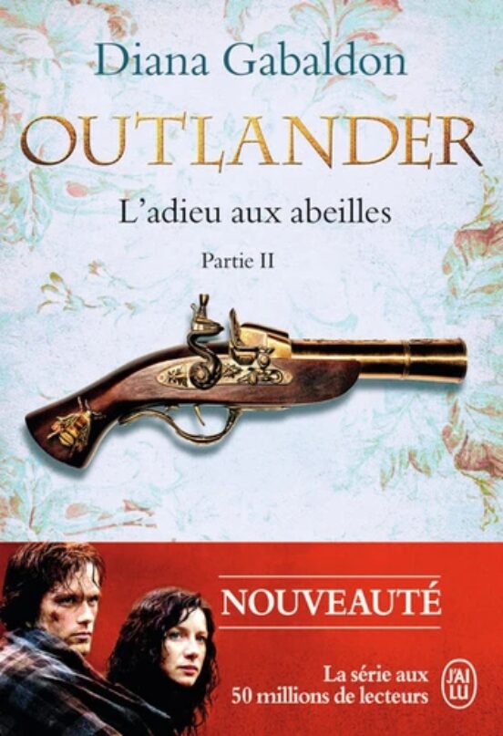 Outlander. Vol. 9 L Adieu Aux Abeilles. Vol. 2