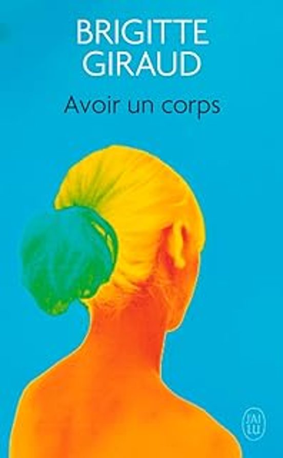 Avoir Un Corps