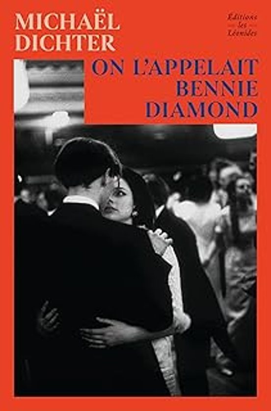 On L Appelait Bennie Diamond