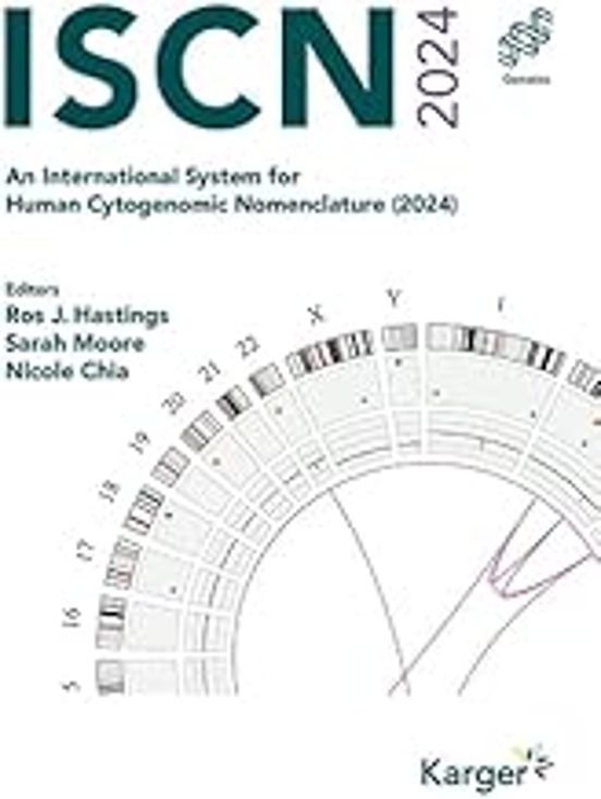 Iscn 2024: An International System For Human Cytogenomic
