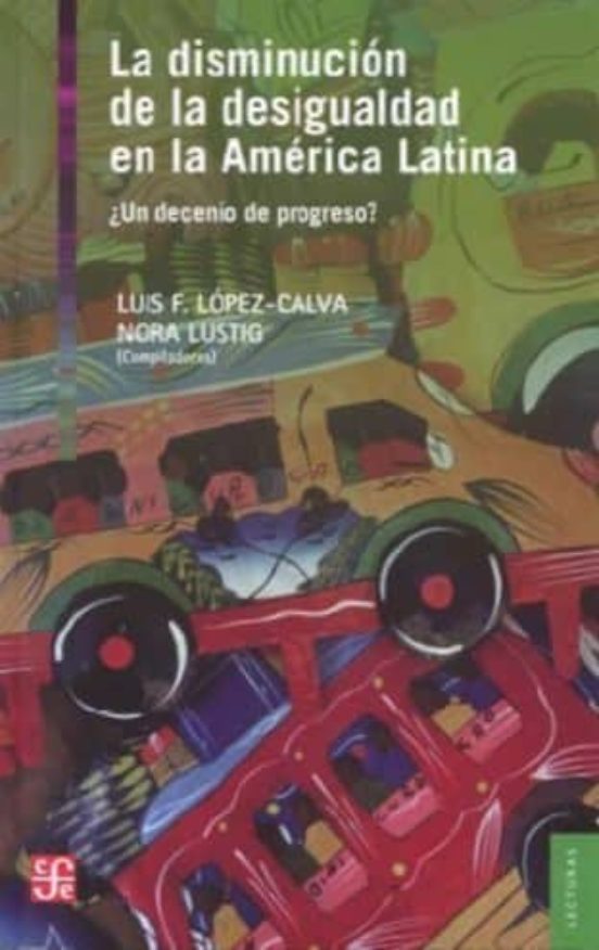 La Disminucion De La Desigualdad En La America Latina