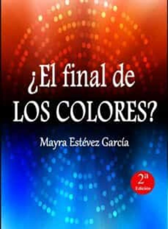 ¿el Final De Los Colores?