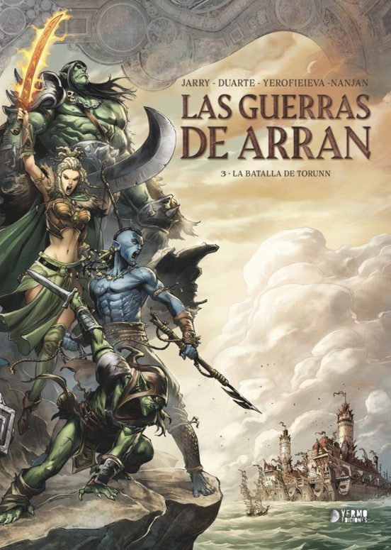 Las Guerras De Arran 3: La Batalla De Torunn