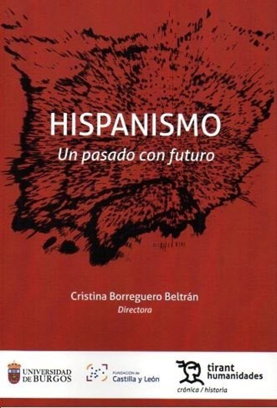 Hispanismo: Un Pasado Con Futuro