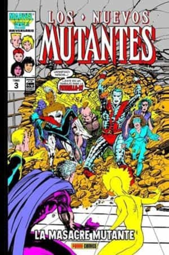 Los Nuevos Mutantes 3. La Masacre Mutante