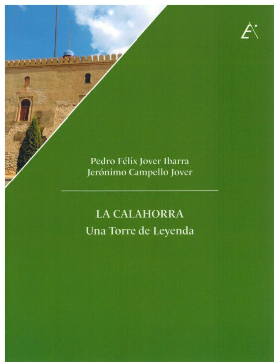 La Calahorra. Una Torre De Leyenda