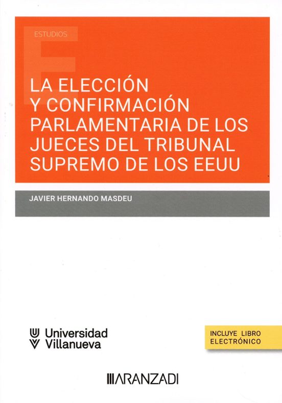 Elección Y Confirmación Parlamentaria De Los Jueces Del Trib Supremo D
