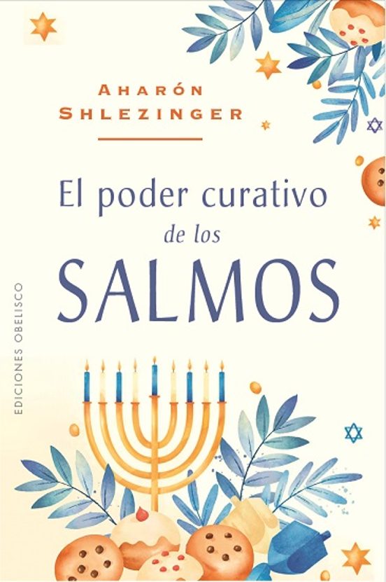 El Poder Curativo De Los Salmos