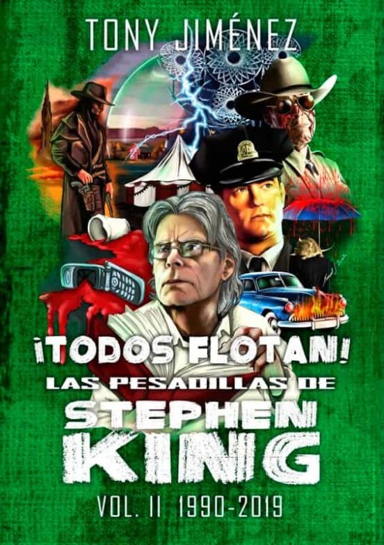 ¡Todos flotan! Las pesadillas de Stephen King Vol. II